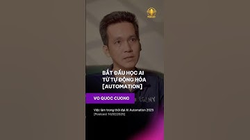 Bắt đầu học AI từ Tự động hóa [Automation]- Việc làm trong thời đại AI Automation 2025 [Phần 7]
