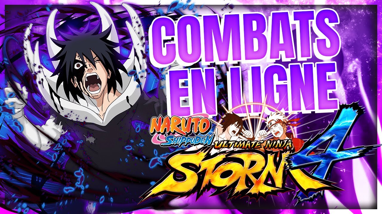 COMBATS EN LIGNE RANDOM FR | NARUTO STORM 4