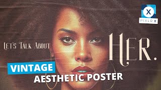 Create a Vintage Aesthetic Poster in Pixlr X screenshot 2
