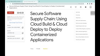 Secure Software Supply Chain: Using Cloud Build & Cloud Deploy to Deploy Containerized Applications
