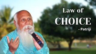"Law of Choice"- Patriji