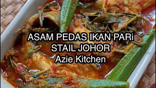 Asam Pedas Ikan Pari Johor Asam Pedas Ikan Pari Johor