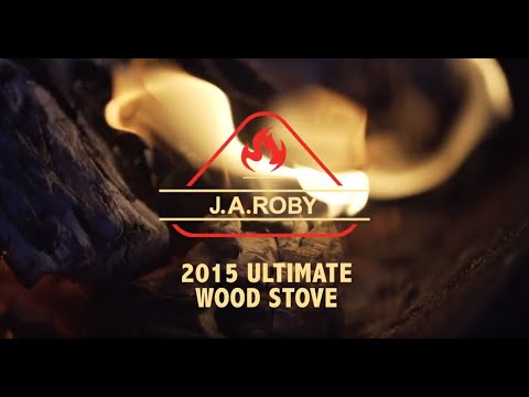 J.A.ROBY : 2015 Ultimate wood stove. (en) - YouTube