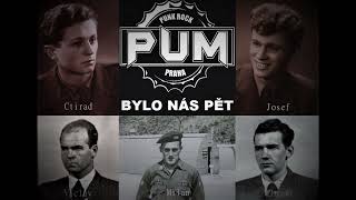 P.U.M. - Bylo nás pět (singl 2023)