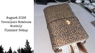 August 2026 Travellers Notebook Monthly Setup || Shelbie Lee Co || Zsa Zsa by Planner Perfect