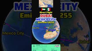 Dubai to Mexico City Flight Route with Emirates EK255 | Boeing 777-21HLR 