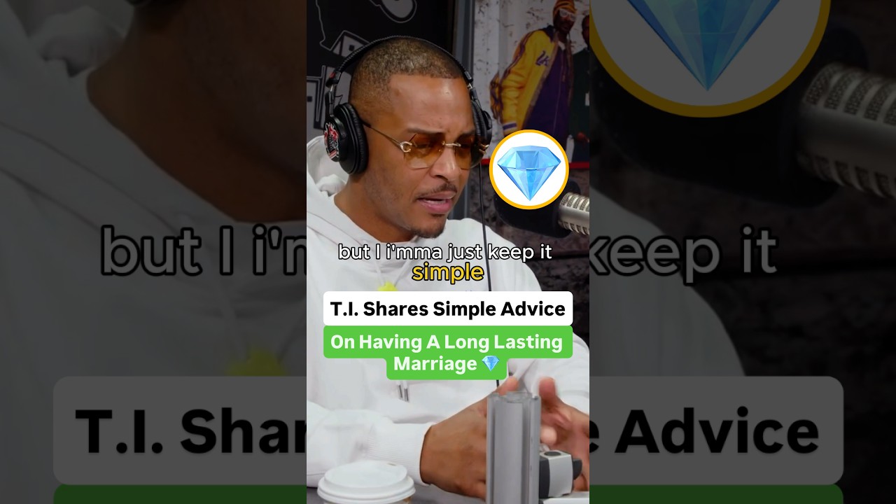 T.I. Shares Simple Advice On Having A Long Lasting Marriage 💎