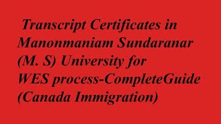How to Transcript certificates in  Manonmaniam Sundaranar University,  Complete Procedure Explained Details