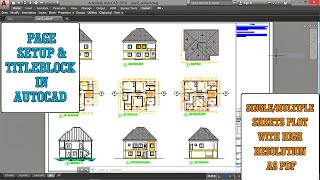 How to setup page, title block to plot single/multiple sheets with high resolution as PDF in AutoCad
