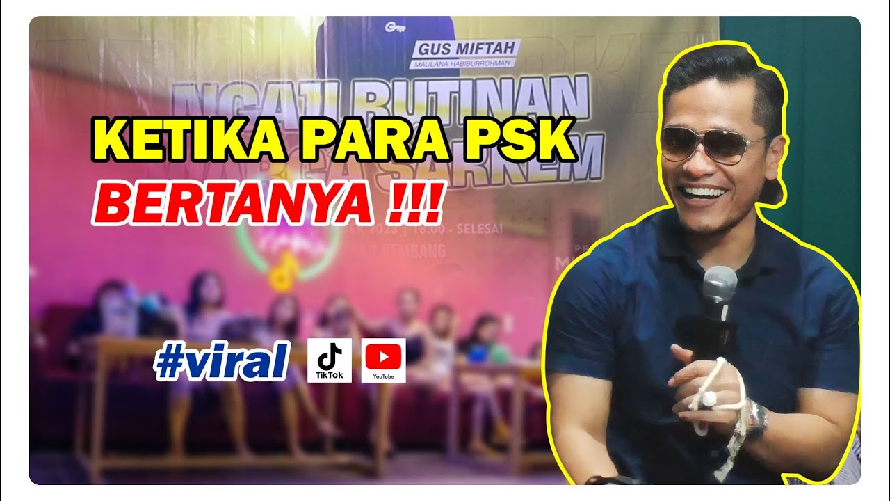 GUS MIFTAH TERBARU 2023 || KETIKA PARA P5K BERTANYA TENTANG PEKERJAANNYA
