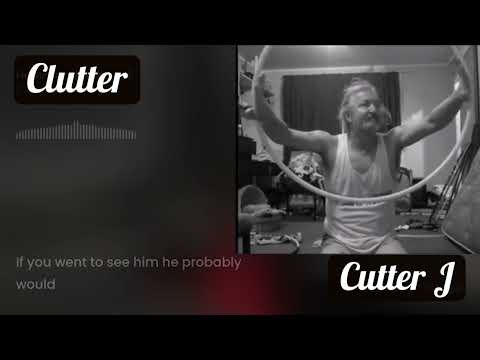 Clutter © Original Lyrics