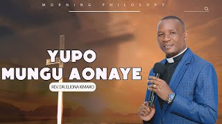 Yupo Mungu Aonaye Rev. Dr. Eliona Kimaro