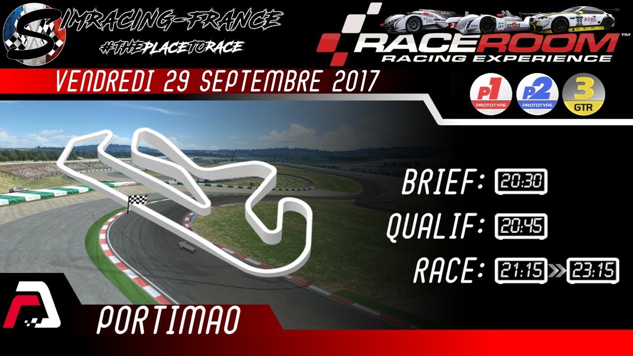 SimRacing-FRance.TV - S3 / R3E - VES / MANCHE 1 - PORTIMAO GP