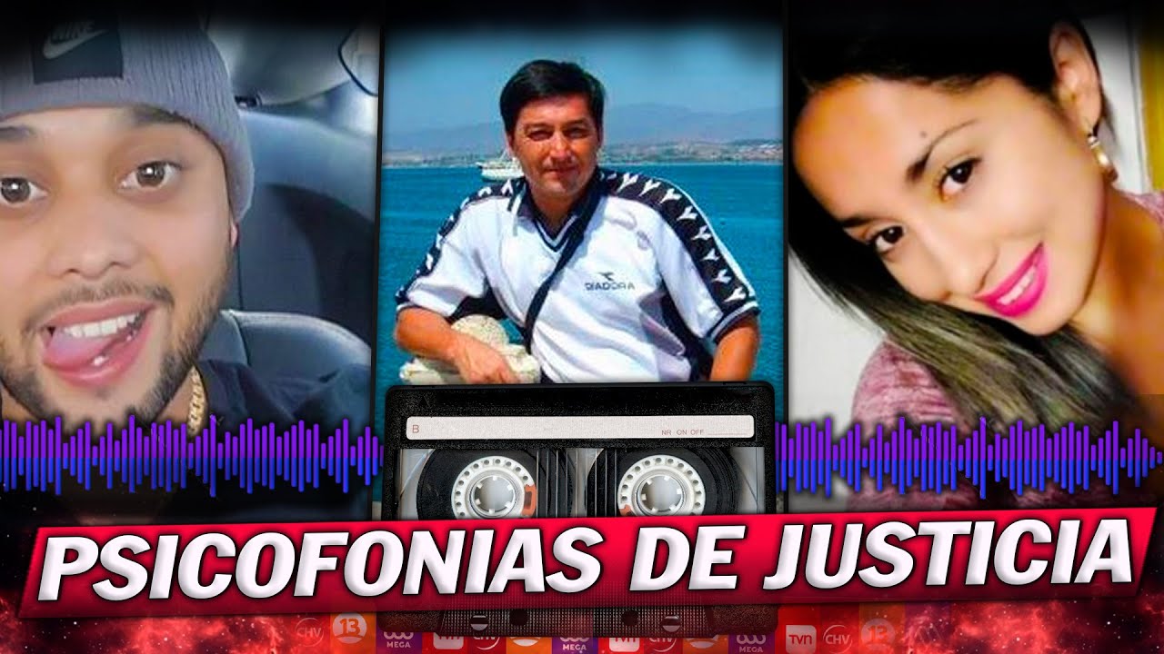PSICOFONÍAS en la TV Chilena que Buscaban JUSTICIA