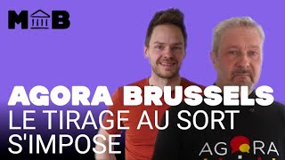 Agora Brussels : le tirage au sort s'impose