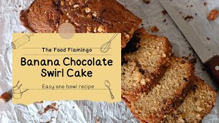Banana Chocolate Swirl Cake | Banana Bread Recipe
