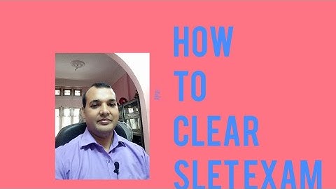 How To Clear NE SLET 2023