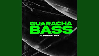 Guaracha Bass