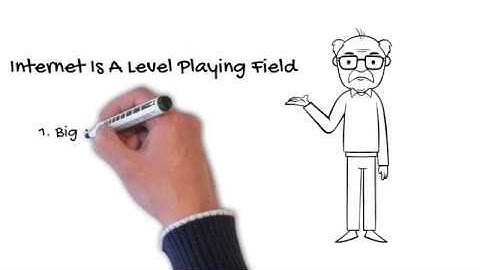 Chapter 1 - The Internet Is A Level Playing Field