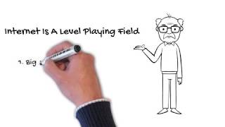 Chapter 1 - The Internet Is A Level Playing Field