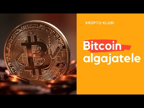 Bitcoin algajatele (Eesti keeles)