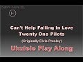 Cant help falling in love  ukulele play along