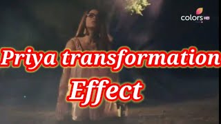 Priya transformation effect on green screen and black screen
