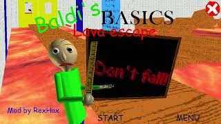 Baldi's Basics Lava Escape // The floor is lava challenge in Baldi's Basics