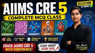 AIIMS CRE 5 Complete MCQ Class | 1000+ Expected Question for Your SELECTION #aiims #aiimscre2026