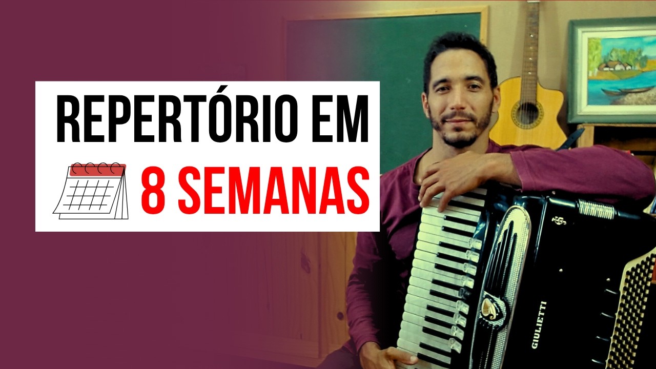 Plano de Estudos de Sanfona: Toque Seu Repertório em 8 Semanas