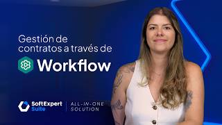SoftExpert Suite 3.0 – Gestión de Contratos mediante Workflow