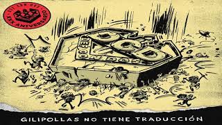 Video voorbeeld van "DEF CON DOS - Gilipollas no tiene traducción - GILIPOLLAS NO TIENE TRADUCCIÓN (2020)"