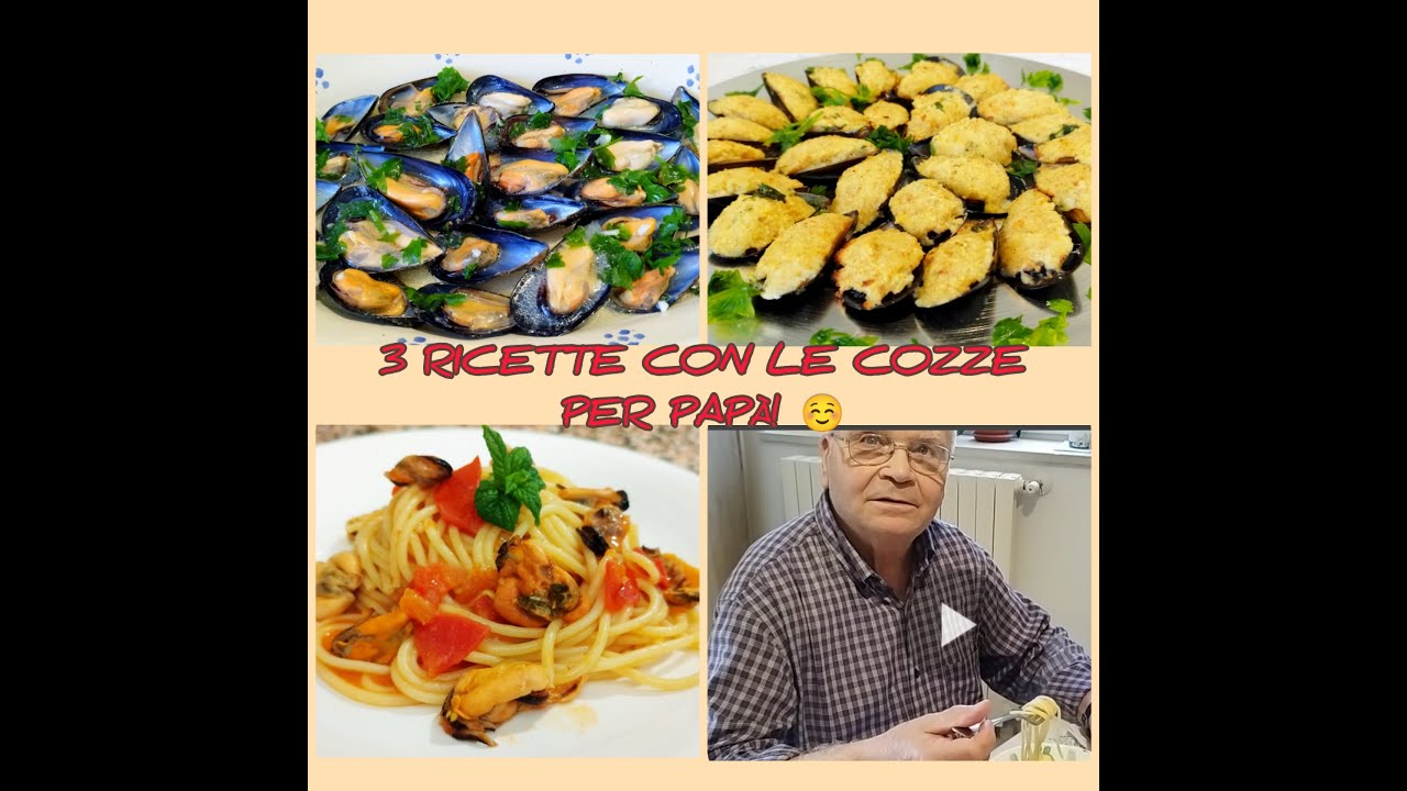 3 RICETTE CON LE COZZE / COZZE RIPIENE GRATINATE /COZZE ALLA MARINARA / SPAGHETTATA CON LE COZZE