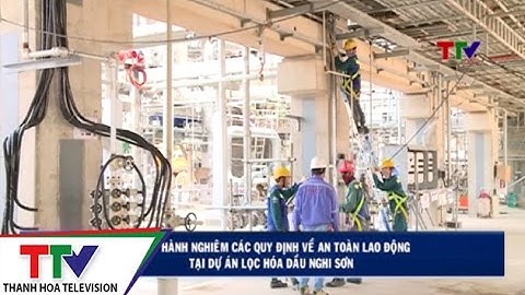 Dự án lọc hóa dầu nghi sơn thanh hóa năm 2024