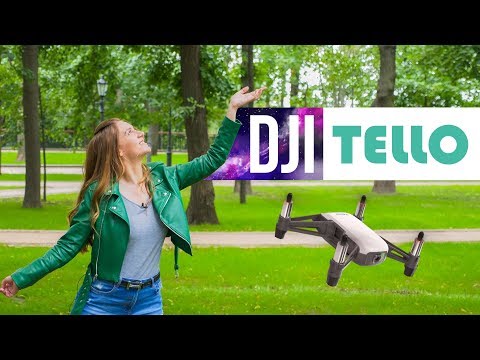 Дрон DJI Ryze Tello: не просто игрушка - обзор от Ники