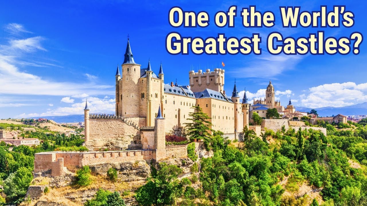 Alcazar de Segovia: What Makes It One of the World’s Greatest Medieval Castles?