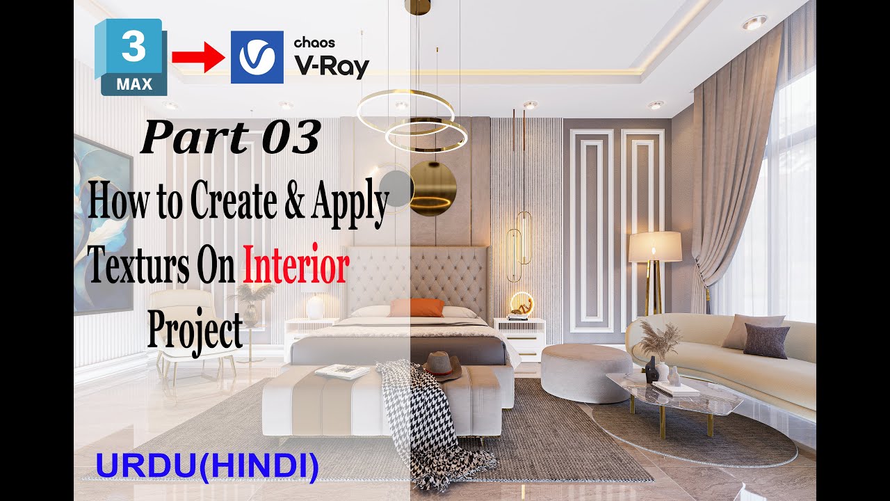 Complete Tutorial(PART03)|How To apply textures on interior project in ...