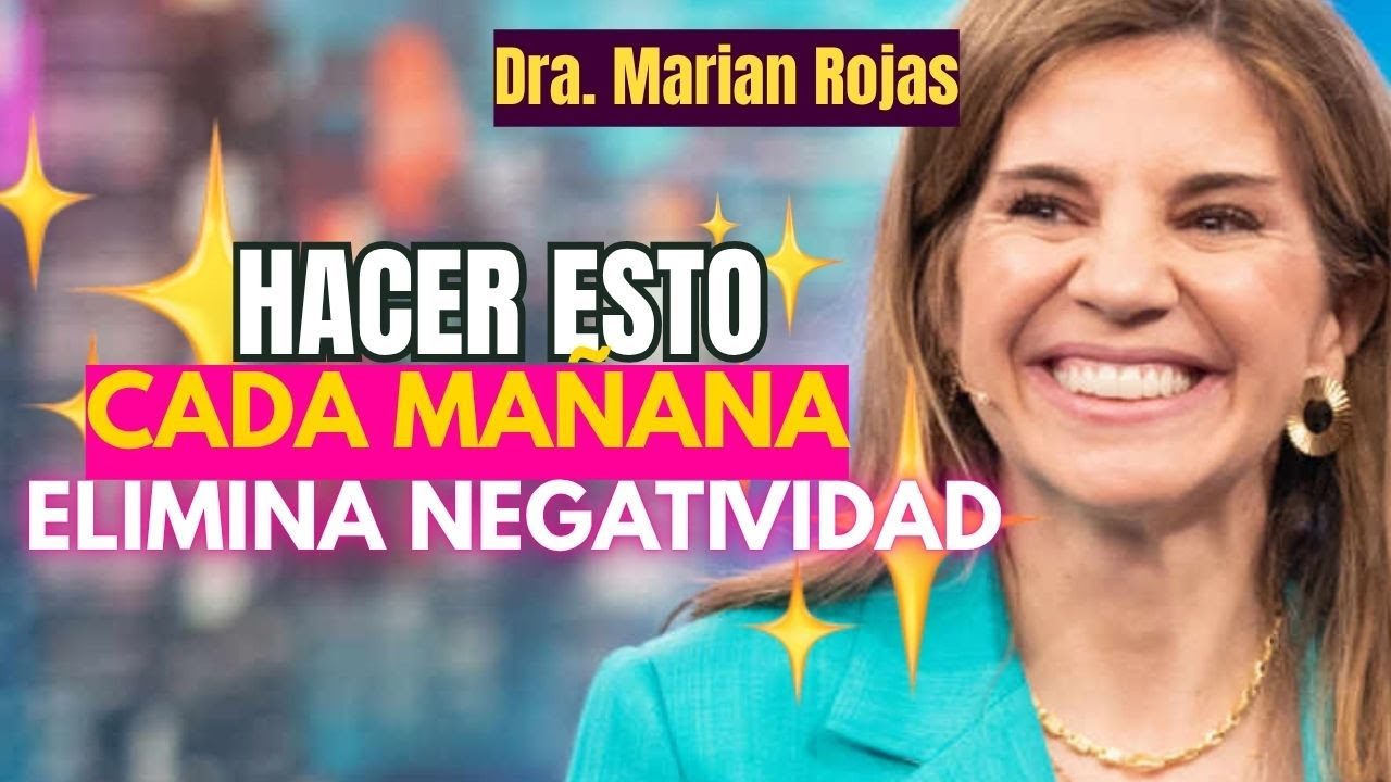 Cómo Dominar tus Pensamientos Negativos y la Voz Interior; Mariam Rojas Estapé