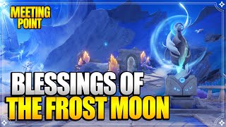Blessings Of The Frost Moon  Meeting Point Quest  World Quests U0026 Puzzlesgenshin Impact