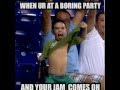 Thats My Jam - Boring Party & Your Jam Comes On