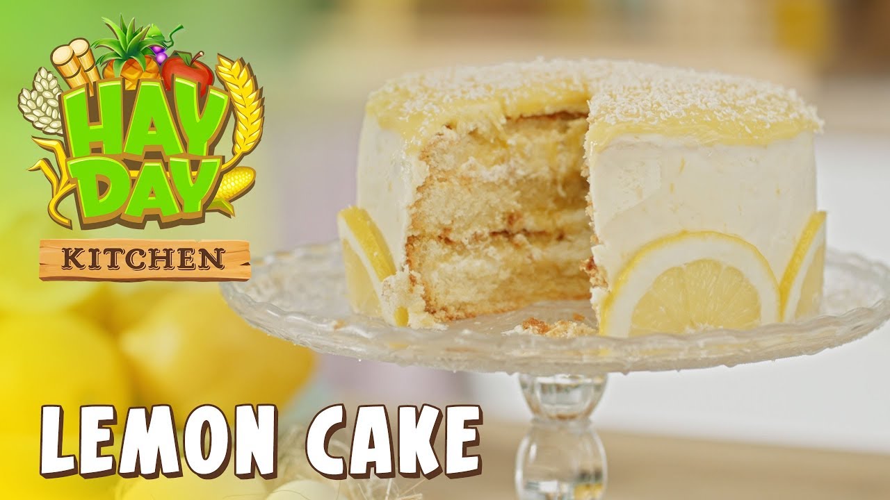 Hay Day Kitchen Lemon Cake YouTube