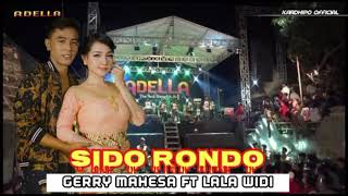 SIDO RONDO || GERRY MAHESA || VERSI KOPLO OM ADELLA