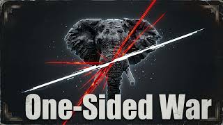 One Sided War