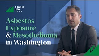 Asbestos Exposure & Mesothelioma in Washington Profile