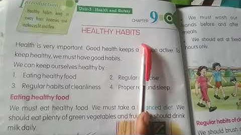 Class.1Evs Ch.9(Healthy Habits) Part.1