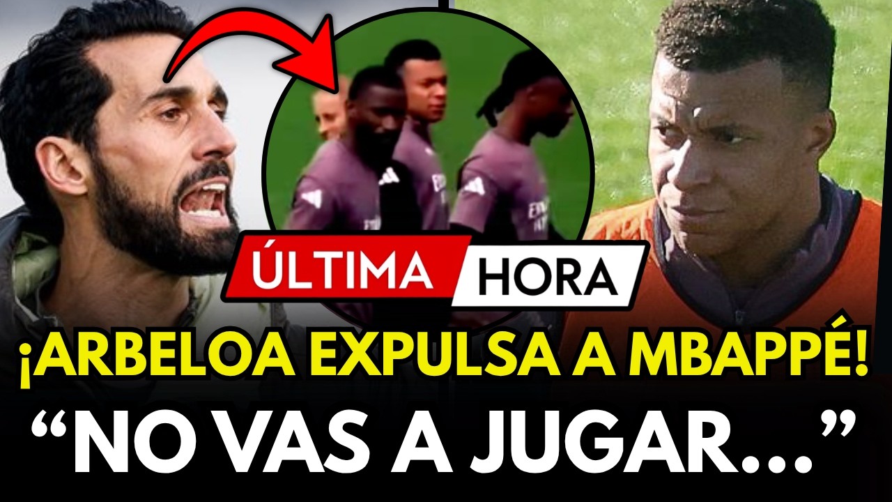 🚨¡POR FIN! ARBELOA EXPULSA A 4 JUGADORES DEL ENTRENAMIENTO  TRAS LAS POLÉMICAS PALABRAS DE MBAPPÉ