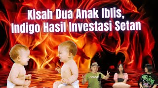 Download lagu ARE INDIGO CHILDREN FROM THE DEVIL or THE DEVIL'S INVESTMENT?