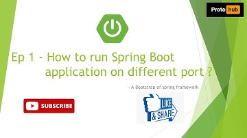 How to run Spring Boot app on different port ? | Spring Boot Properties Tutorial Ep - 1 | Proto Hub