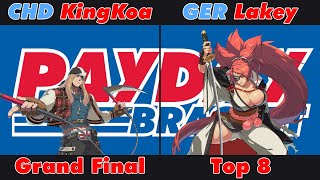[The PAYDAY Bracket #22] Top 8 - CHD | KingKoa (Axl Low) VS GER | Lakey (Baiken)