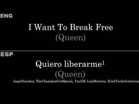 I Want To Break Free LyricsLetra En Español E Inglés